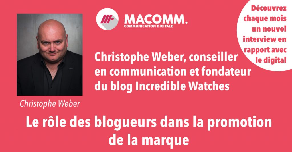 Interview Christophe Weber auteur blog Incredible Watches