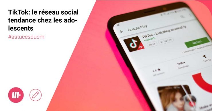 Tiktok le réseau social des jeunes