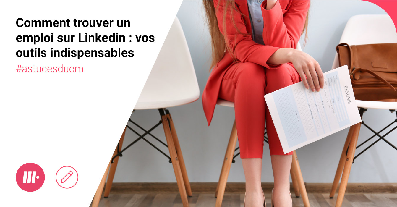 Comment trouver un job sur linkedin